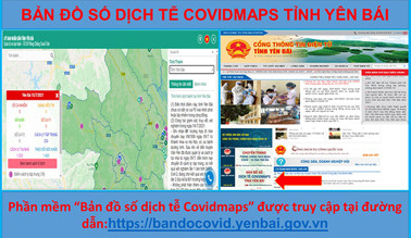 Hình ảnh chi tiết tin tức Hướng dẫn truy cập và giới thiệu phần mềm “Bản đồ số dịch tễ Covidmaps” tỉnh Yên Bái Hình ảnh tin tức Hướng dẫn truy cập và giới thiệu phần mềm “Bản đồ số dịch tễ Covidmaps” tỉnh Yên Bái